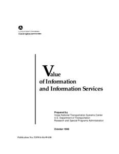 V  alue of Information and Information Services