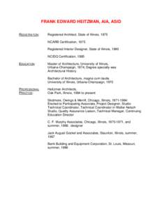 Geography of the United States / Geography of Illinois / United States / David Woodhouse / Bruce Judd / American architecture / American Institute of Architects / Chicago