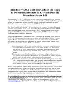 Microsoft Word - Friends of VAWA Coalition Calls on the House to Defeat the Substitute