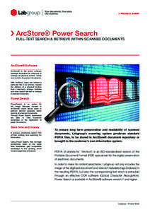 PRODUCT SHEET  ArcStore® Power Search Full-text search & retrieve within scanned documents