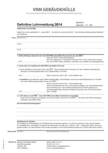 Reset  Definitive Lohnmeldung 	2014 Betrieb Nr. Vertrag Nr. L13 / 300