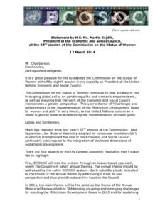 Development / United Nations Commission on the Status of Women / Commission on Sustainable Development / United Nations Secretariat / NGO Committee on the Status of Women /  New York / United Nations International Research and Training Institute for the Advancement of Women / United Nations Economic and Social Council / United Nations / Sustainability