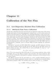 Chapter 11 Calibration of the Net Flux 11.1 Low-Dispersion Absolute Flux Calibration