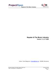 Internet / Napster / Intellectual property law / File sharing / Gnutella / Metallica v. Napster /  Inc. / Ali Aydar / Computing / File sharing networks / Software