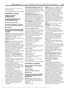 Federal Register / Vol. 74, No. 9 / Wednesday, January 14, Rules and Regulations * *  *