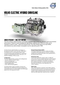 Volvo Buses. Driving quality of life  Volvo electric hybrid driveline Euro 6  green efficiency – one step further