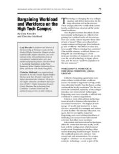 BARGAINING WORKLOAD AND WORKFORCE ON THE HIGH TECH CAMPUS  Bargaining Workload and Workforce on the High Tech Campus By Gary Rhoades