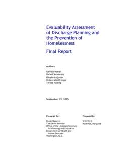 Evaluability Assessment of Discharge Planning and the Prevention of Homelessness Final Report Authors: