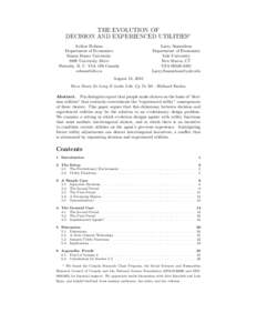 THE EVOLUTION OF DECISION AND EXPERIENCED UTILITIES∗ Arthur Robson Department of Economics Simon Fraser University 8888 University Drive