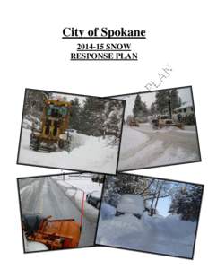 City of Spokane[removed]SNOW RESPONSE PLAN TABLE OF CONTENTS