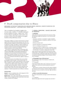 P. Death compensation due to illness sup pl e me nt t o th e policy con dition s for corporate travel insurance, issued by europeiska fö rsä krings akt ie bolaget • applicable from 1 august 2008 This is a translation