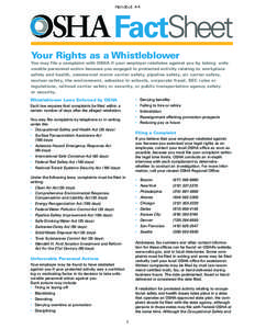 Discrimination law / Safety / Occupational Safety and Health Administration / Anti-corporate activism / Labour law / Whistleblower / Surface Transportation Assistance Act / Wendell H. Ford Aviation Investment and Reform Act for the 21st Century / Occupational Safety and Health Act / Law / Business ethics / Human resource management