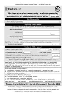 Election return by a non-party candidate grouping – 2012 election – Page 1 of 3  Election return by a non-party candidate grouping with respect to the ACT Legislative Assembly election held on[removed]