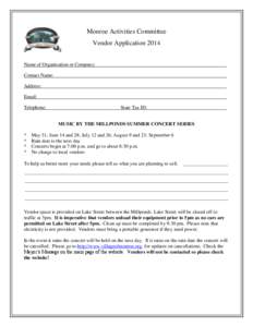 Monroe Activities Committee Vendor Application 2014 Name of Organization or Company: Contact Name: Address: Email: