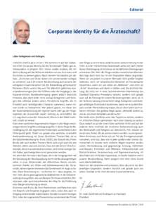 Editorial  © Foto: Vera Friederich Corporate Identity für die Ärzteschaft?