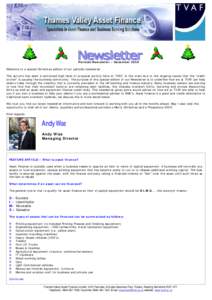 Periodic Newsletter – December 2008 Welcome to a special Christmas edition of our periodic newsletter. The autumn has seen a continued high level of proposal activity here at TVAF, in the main due to the ongoing issues