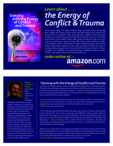 Dancing with the Energy the Energy of  and Trauma