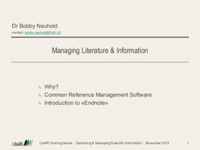 Bibliography / EndNote / Comparison of reference management software / Zotero / JabRef / Papers / BibDesk / Mendeley / WizFolio / Reference management software / Software / Application software
