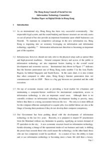The Hong Kong Council of Social Service Information Technology Committee Position Paper on Digital Divide in Hong Kong 1  Introduction