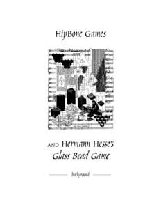 HipBone Games  Hermann Hesse’s Glass Bead Game  AND