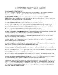 Concerns with the PCUSA Below is a summary of concerns which have been expressed by Eastminster members and Elders. 1. Continual opposition to basic understanding of Jesus Christ as the one Lord and Savior and that our 