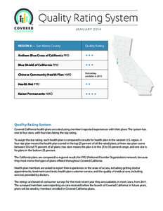 Quality Rating System JANUARY 2014 REGION 8 — San Mateo County  Quality Rating