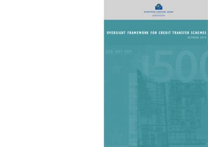 Oversight framework for credit transfer schemes, October 2010