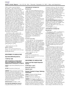 50244 Federal Register / Vol. 62, No[removed]Thursday, September 25, [removed]Rules and Regulations of this section, must be filed by November 1, 1997. Disposition of peanuts imported in excess of the 1997 peanut import quo