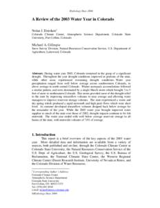 Hydrology DaysA Review of the 2003 Water Year in Colorado Nolan J. Doesken1 Colorado Climate Center, Atmospheric Science Department, Colorado State University, Fort Collins, Colorado