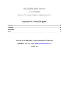 ECONOMIC DEVELOPMENT INCENTIVES OF THE FIFTY STATES State Tax, Financial and Workforce Development Incentives West South Central Region: ARKANSAS ..........................................................................