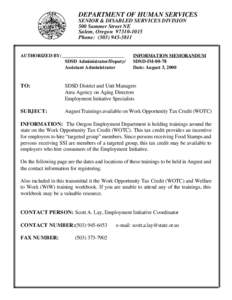 DEPARTMENT OF HUMAN SERVICES SENIOR & DISABLED SERVICES DIVISION 500 Summer Street NE Salem, Oregon[removed]Phone: ([removed]