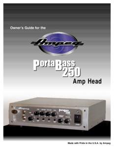 Owner’s Guide for the  Amp Head Made with Pride in the U.S.A. by Ampeg