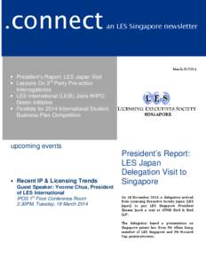 .connect  NEWSLETTER | FEBRUARY 2014 an LES Singapore newsletter