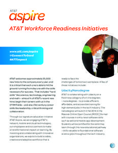 AT&T Workforce Readiness Initiatives  • www.att.com/aspire @ConnectToGood