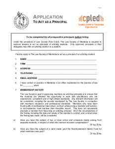 App3  APPLICATION TO ACT AS A PRINCIPAL  To be completed by all prospective principals before hiring.