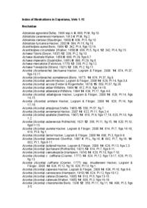 Index of Illustrations in Esperiana, Vols 1-15 Noctuidae Abrostola agnorista Dufay, 1966 ssp.n. 6: 868, Pl.M, fig.10. Abrostola canariensis Hampson, 1913 4: Pl.M, fig.2. Abrostola clarissa (Staudinger, [removed]: 838, Pl.5