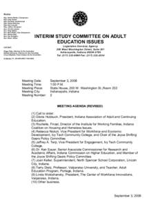 Members Rep. Sheila Klinker, Chairperson Rep. Greg Simms Rep. Rochelle Vandenburgh Rep. Robert Behning Rep. Dan Leonard