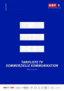ORF_E_TARIFLISTE_kommerzielleKommunikation-TV_2016_290616.indd
