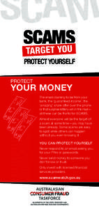 SCAMS YOU TARGET Protect yourself Protect