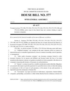 FIRST REGULAR SESSION HOUSE COMMITTEE SUBSTITUTE FOR HOUSE BILL NO. 577 95TH GENERAL ASSEMBLY 1575L.03C