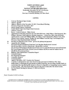 TOWN OF PINE LAKE ONEIDA COUNTY NOTICE OF BOARD MEETING Wednesday, December 20, 2017 at 6:30 p.m. Fire Department Room #1,