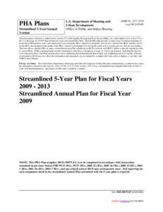 PHA Plans Streamlined 5-Year/Annual Version U.S. Department of Housing and Urban Development