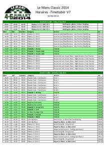 Le Mans Classic 2014 Horaires -Timetable V7[removed]:00 10:00 11:00