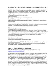 SUMMARY OF CORE PROJECT 2005 SSC’s: AN AIMES PERSPECTIVE IMBER - East China Normal University, P.R China - April 18 – 20, 2005 IMBER – Integrated Marine Biogeochemistry and Ecosystem Research; an IGBP/SCOR collabor