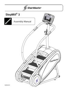 StepMill® 3 Assembly Manual 0300024A  Table of contents