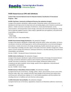     FAEIS Related Sciences CIPS with Definitions  Content Taken from the National Center for Education Statistics Classification of Instructional  Programs – 2010 