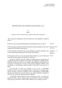 Tentative Draft Bill Legislative Department THE REPEALING AND AMENDING (SECOND) BILL, 2014  A