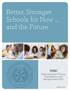Better, Stronger Schools for Now … and the Future