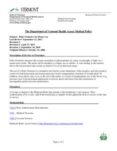 State of Vermont Department of Vermont Health Access 312 Hurricane Lane, Suite 201 Williston, VT[removed]www.dvha.vermont.gov