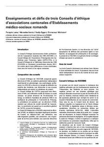 MIT TEILUNGEN / COMMUNICATIONS / NEWS  Enseignements et défis de trois Conseils d’éthique d’associations cantonales d’Etablissements médico-sociaux romands François Loew, a Mercedes Novier,b Nadja Eggert,c Emma